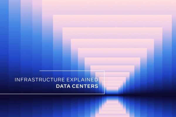 Infraestructura explicada: Centros de datos
